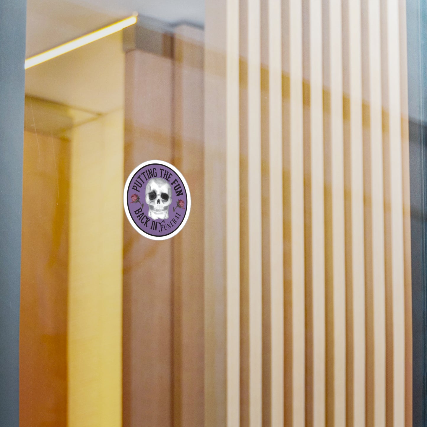Putting the FUN back in FUNERAL vinyl decal sticker